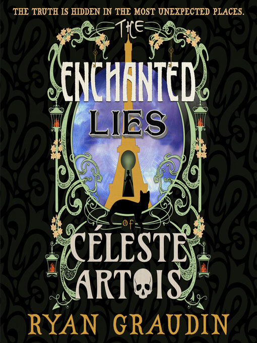 Title details for The Enchanted Lies of Céleste Artois by Ryan Graudin - Wait list